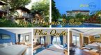  Review Top 7 Resort 3 Sao Phú Quốc - Resort 3 Sao tốt nhất 2025