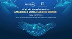 Amazingo Ký Kết Hợp Tác Cùng Luna Halong Cruise – Du Thuyền Hạ Long Đẳng Cấp