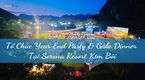 Tổ Chức Year End Party & Gala Dinner Tại Serena Resort Kim Bôi